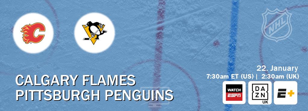 You can watch game live between Calgary Flames and Pittsburgh Penguins on WatchESPN(AU), DAZN UK(UK), ESPN+(US).