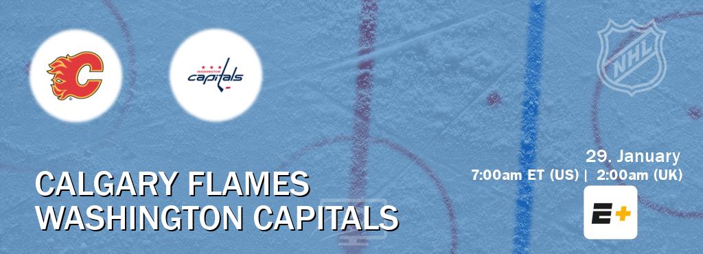 You can watch game live between Calgary Flames and Washington Capitals on ESPN+(US).