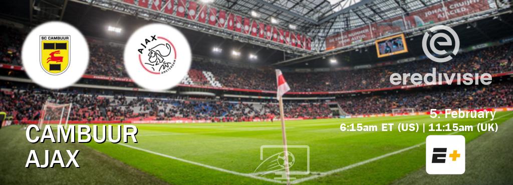 You can watch game live between Cambuur and Ajax on ESPN+.