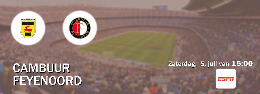 Wedstrijd tussen Cambuur en Feyenoord live op tv bij ESPN 1 (zaterdag,  5. juli van  15:00).