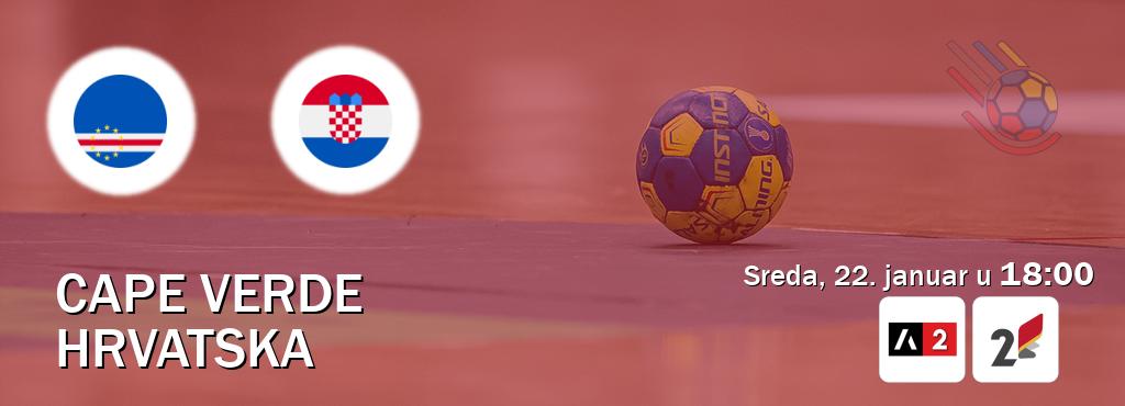 Izravni prijenos utakmice Cape Verde i Hrvatska pratite uživo na Arena Sport 2 i TVCG 2 (sreda, 22. januar u  18:00).