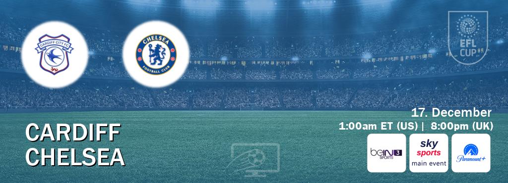 You can watch game live between Cardiff and Chelsea on beIN SPORTS 3(AU), Sky Sports Main Event(UK), Paramount+(US). You can watch game live between Cardiff and Chelsea on beIN SPORTS 3(AU), Sky Sports Main Event(UK), Paramount+(US).