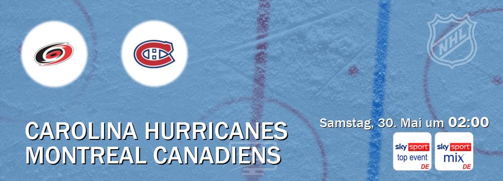 Das Spiel zwischen Carolina Hurricanes und Montreal Canadiens wird am Samstag, 30. Mai um 02:00, live vom Sky Sport Top Event und Sky Sport Mix übertragen. Das Spiel zwischen Carolina Hurricanes und Montreal Canadiens wird am Samstag, 30. Mai um 02:00, live vom Sky Sport Top Event und Sky Sport Mix übertragen.
