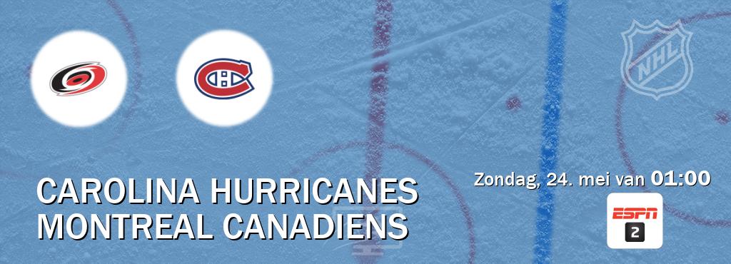 Wedstrijd tussen Carolina Hurricanes en Montreal Canadiens live op tv bij ESPN 2 (zondag, 24. mei van 01:00). Wedstrijd tussen Carolina Hurricanes en Montreal Canadiens live op tv bij ESPN 2 (zondag, 24. mei van 01:00).