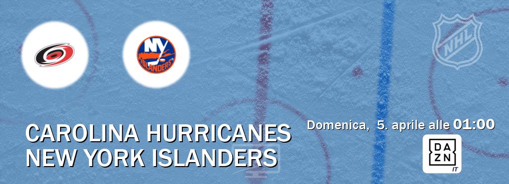 Il match Carolina Hurricanes - New York Islanders sarà trasmesso in diretta TV su DAZN Italia (ore 01:00)