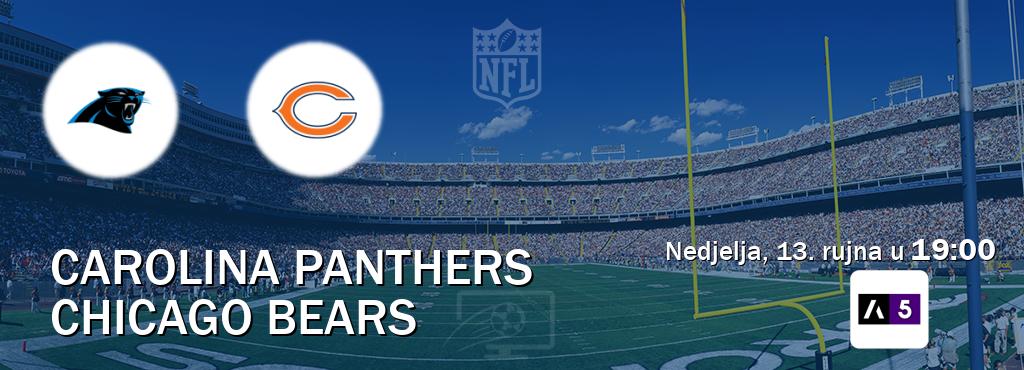 Izravni prijenos utakmice Carolina Panthers i Chicago Bears pratite uživo na Arena Sport 5 (nedjelja, 13. rujna u  19:00).