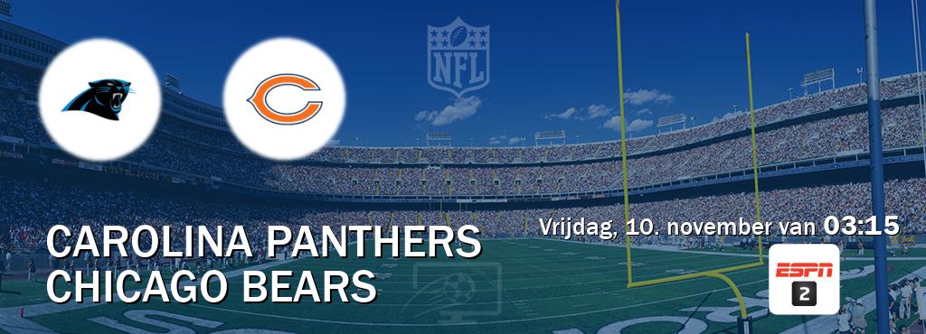 Wedstrijd tussen Carolina Panthers en Chicago Bears live op tv bij ESPN 2 (vrijdag, 10. november van  03:15).
