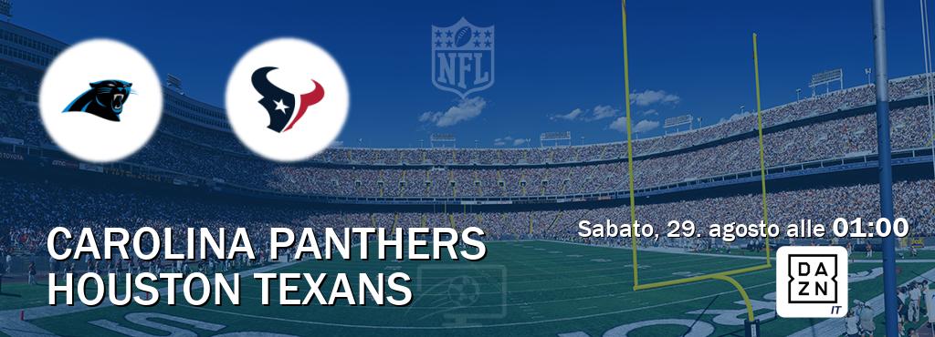 Il match Carolina Panthers - Houston Texans sarà trasmesso in diretta TV su DAZN Italia (ore 01:00)