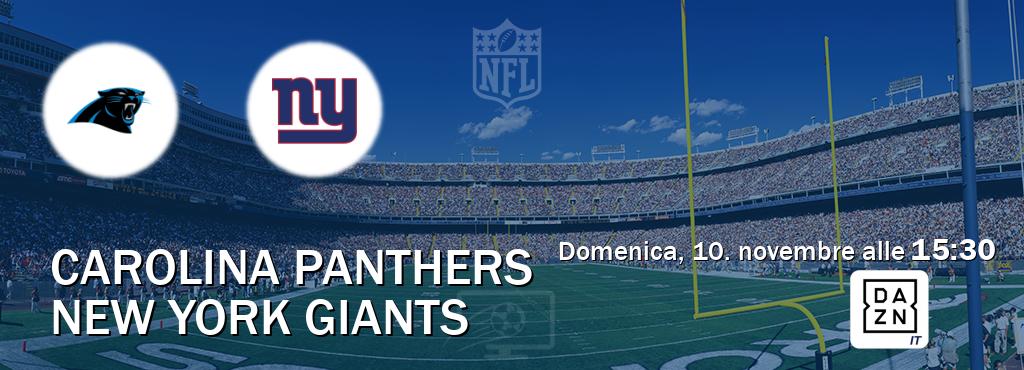 Il match Carolina Panthers - New York Giants sarà trasmesso in diretta TV su DAZN Italia (ore 15:30)