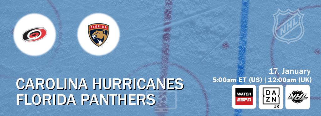 You can watch game live between Carolina Hurricanes and Florida Panthers on WatchESPN(AU), DAZN UK(UK), NHL Network(US).