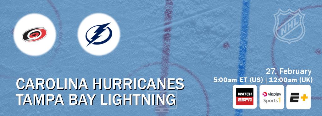 You can watch game live between Carolina Hurricanes and Tampa Bay Lightning on WatchESPN(AU), Viaplay Sports 1(UK), ESPN+(US).