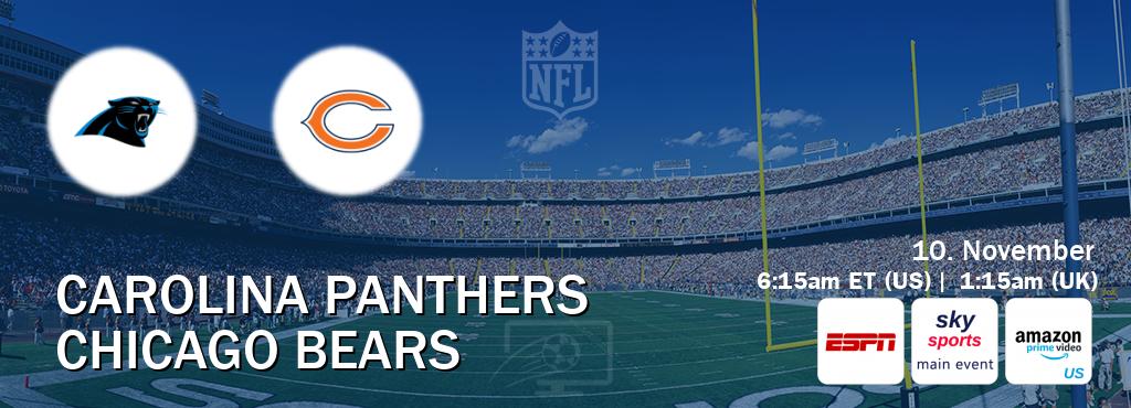 You can watch game live between Carolina Panthers and Chicago Bears on ESPN(AU), Sky Sports Main Event(UK), Amazon Prime US(US).