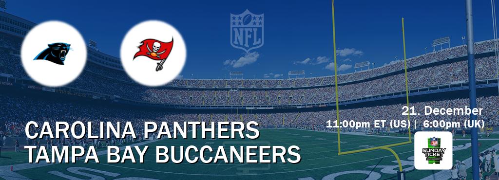 You can watch game live between Carolina Panthers and Tampa Bay Buccaneers on NFL Sunday Ticket(US).