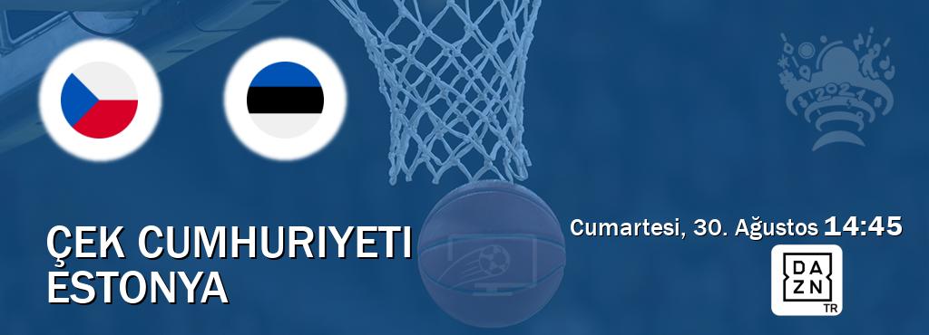 Karşılaşma Çek Cumhuriyeti - Estonya DAZN'den canlı yayınlanacak (Cumartesi, 30. Ağustos  14:45).