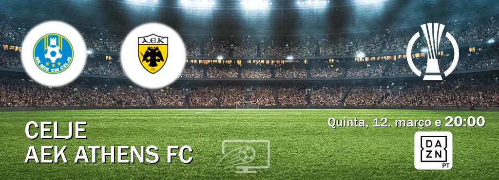 Jogo entre Celje e AEK Athens FC tem emissão DAZN (quinta, 12. março e  20:00).