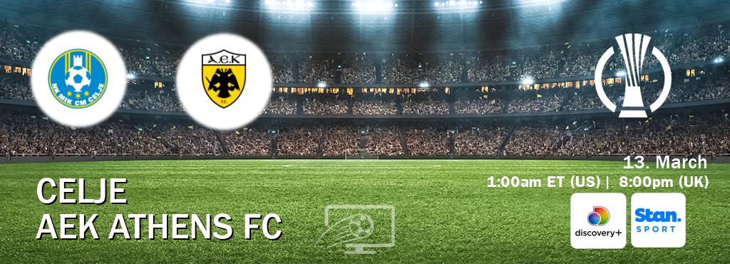 You can watch game live between Celje and AEK Athens FC on Discovery +(UK) and Stan Sport(AU).