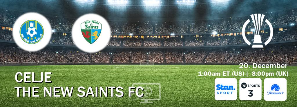 You can watch game live between Celje and The New Saints FC on Stan Sport(AU), TNT Sports 3(UK), Paramount+(US).