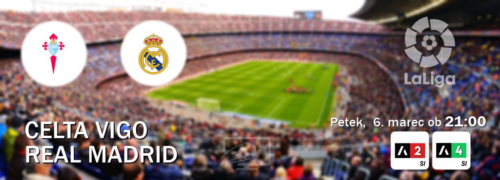 Celta Vigo in Real Madrid v živo na Arena Sport 2 in Arena Sport 4. Prenos tekme bo v petek,  6. marec ob  21:00