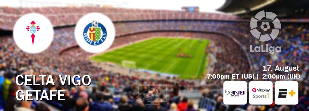 You can watch game live between Celta Vigo and Getafe on beIN SPORTS 3(AU), Viaplay Sports 1(UK), ESPN+(US). You can watch game live between Celta Vigo and Getafe on beIN SPORTS 3(AU), Viaplay Sports 1(UK), ESPN+(US).
