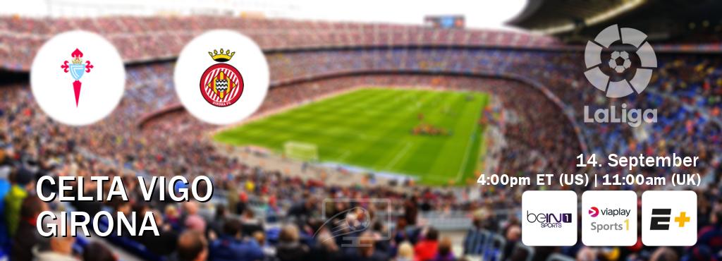 You can watch game live between Celta Vigo and Girona on beIN SPORTS 1(AU), Viaplay Sports 1(UK), ESPN+(US). You can watch game live between Celta Vigo and Girona on beIN SPORTS 1(AU), Viaplay Sports 1(UK), ESPN+(US).