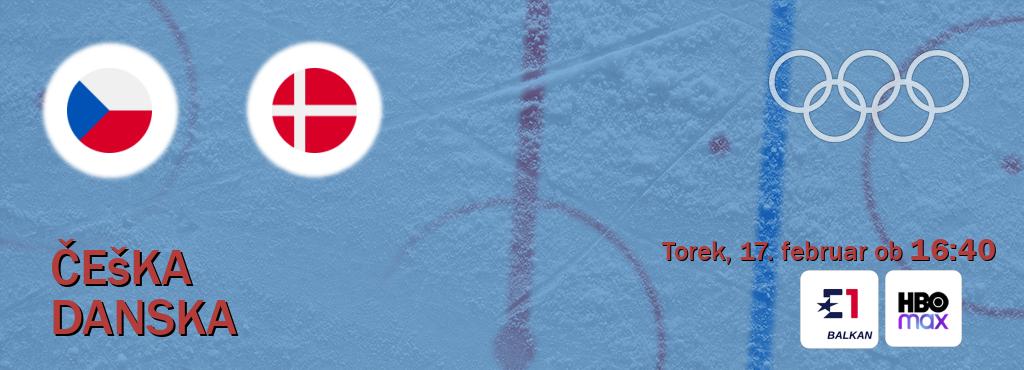 Češka in Danska v živo na Eurosport 1 in HBO Max. Prenos tekme bo v torek, 17. februar ob  16:40