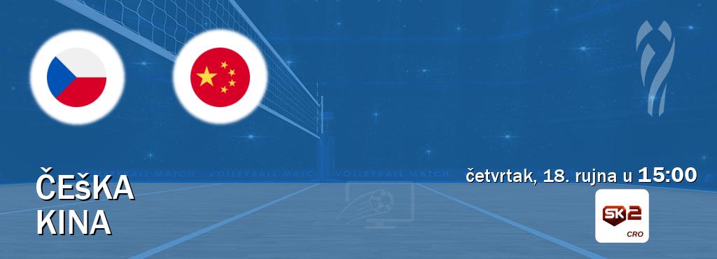 Izravni prijenos utakmice Češka i Kina pratite uživo na Sportklub 2 (četvrtak, 18. rujna u  15:00).
