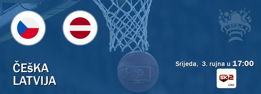 Izravni prijenos utakmice Češka i Latvija pratite uživo na Sportklub 2 (srijeda,  3. rujna u  17:00).