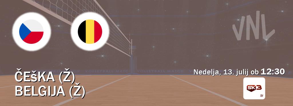Prenos tekme med Češka (Ž) in Belgija (Ž) v živo na Sportklub 3 (nedelja, 13. julij ob 12:30 uri). Prenos tekme med Češka (Ž) in Belgija (Ž) v živo na Sportklub 3 (nedelja, 13. julij ob 12:30 uri).