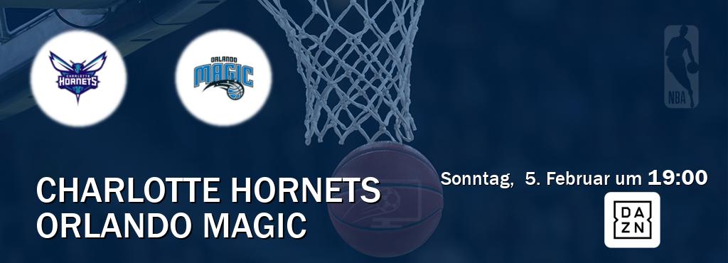 Das Spiel zwischen Charlotte Hornets und Orlando Magic wird am Sonntag,  5. Februar um  19:00, live vom DAZN übertragen.