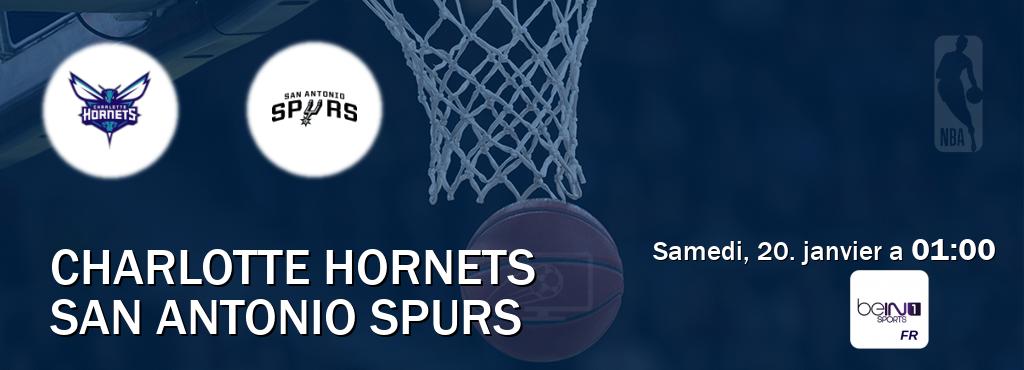 Match entre Charlotte Hornets et San Antonio Spurs en direct à la beIN Sports 1 (samedi, 20. janvier a  01:00).