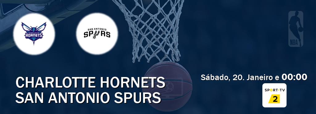 Jogo entre Charlotte Hornets e San Antonio Spurs tem emissão Sport TV 2 (Sábado, 20. Janeiro e  00:00).