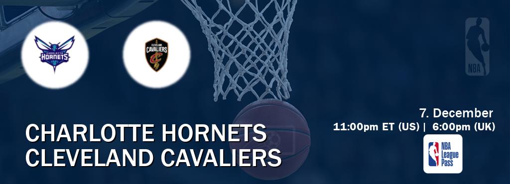 You can watch game live between Charlotte Hornets and Cleveland Cavaliers on NBA League Pass.