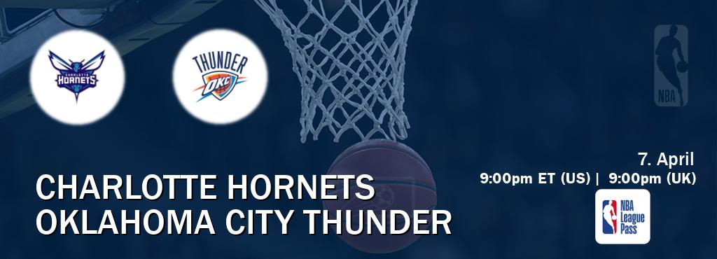 You can watch game live between Charlotte Hornets and Oklahoma City Thunder on NBA League Pass.