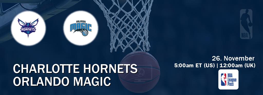 You can watch game live between Charlotte Hornets and Orlando Magic on NBA League Pass.