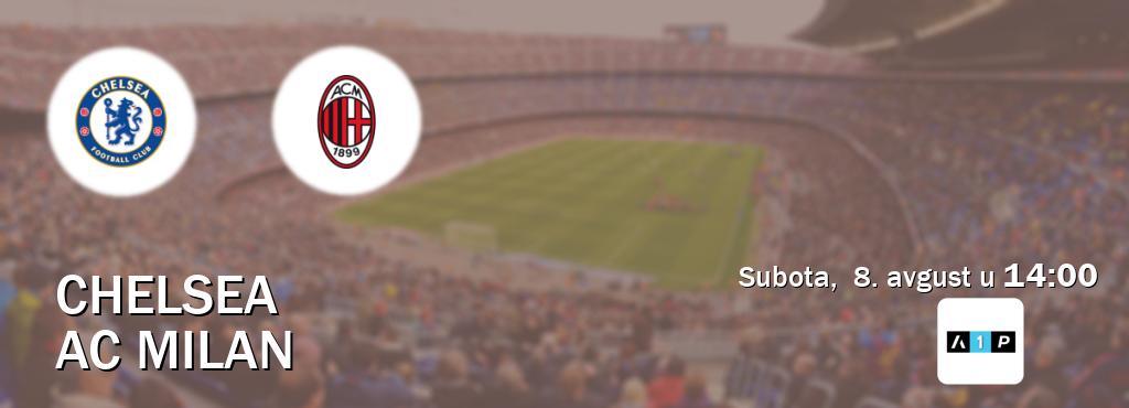 Izravni prijenos utakmice Chelsea i AC Milan pratite uživo na Arena Premium 1 (subota,  8. avgust u  14:00).