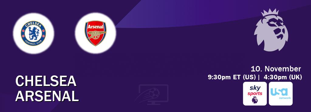 You can watch game live between Chelsea and Arsenal on Sky Sports Premier League(UK) and USA Network(US).