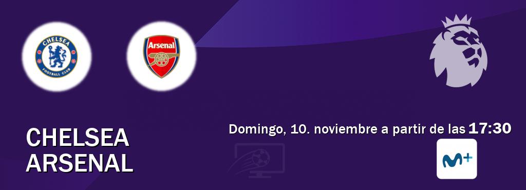 El partido entre Chelsea y Arsenal será retransmitido por Movistar Liga de Campeones  (domingo, 10. noviembre a partir de las  17:30).