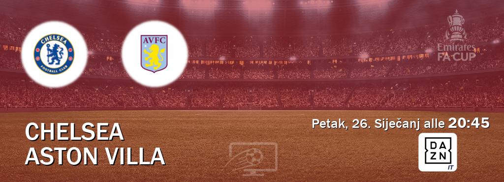 Il match Chelsea - Aston Villa sarà trasmesso in diretta TV su DAZN Italia (ore 20:45)