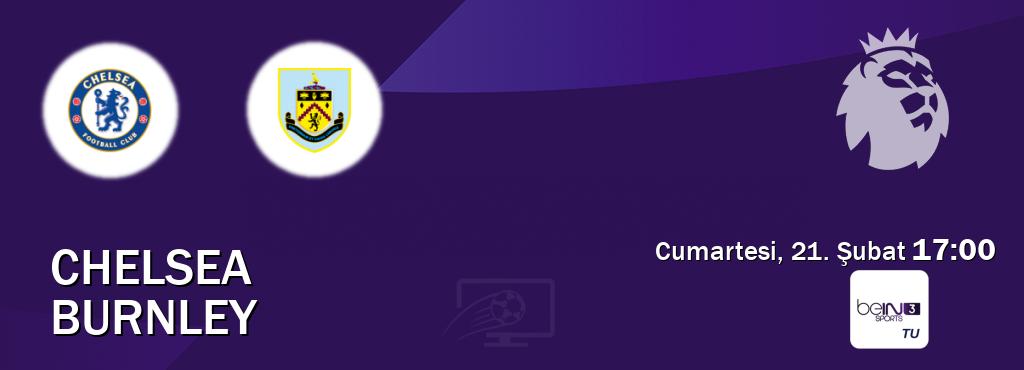 Karşılaşma Chelsea - Burnley beIN SPORTS 3'den canlı yayınlanacak (Cumartesi, 21. Şubat  17:00).