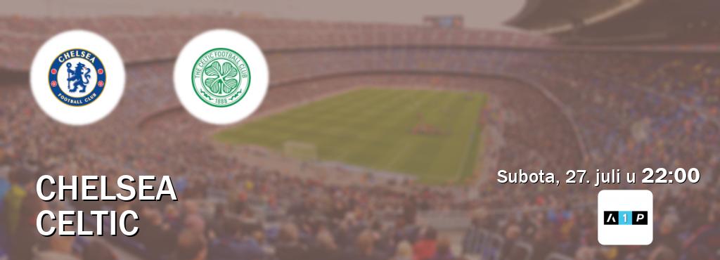 Izravni prijenos utakmice Chelsea i Celtic pratite uživo na Arena Premium 1 (subota, 27. juli u  22:00).
