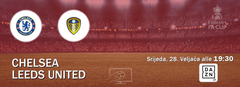 Il match Chelsea - Leeds United sarà trasmesso in diretta TV su DAZN Italia (ore 19:30)