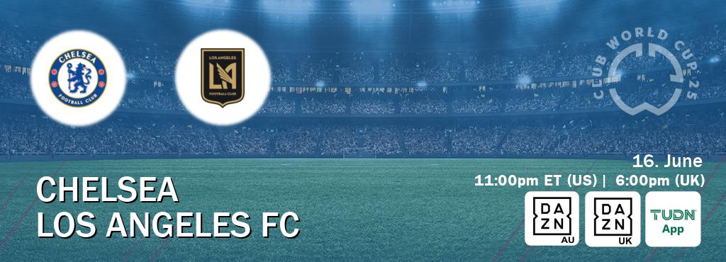You can watch game live between Chelsea and Los Angeles FC on DAZN(AU), DAZN UK(UK), TUDN Mobile(US).