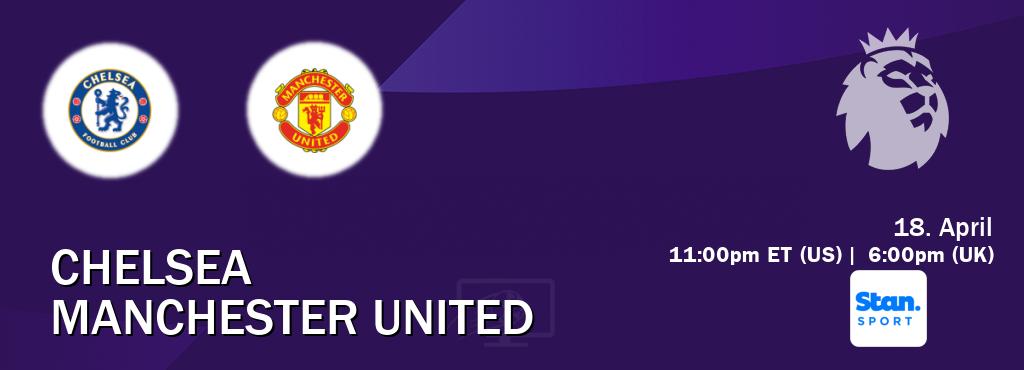 You can watch game live between Chelsea and Manchester United on Stan Sport(AU). You can watch game live between Chelsea and Manchester United on Stan Sport(AU).