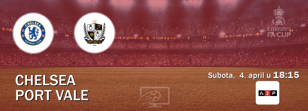 Izravni prijenos utakmice Chelsea i Port Vale pratite uživo na Arena Premium 2 (subota,  4. april u  18:15).