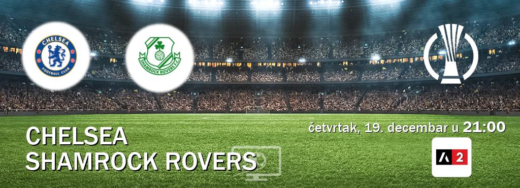 Izravni prijenos utakmice Chelsea i Shamrock Rovers pratite uživo na Arena Sport 2 (četvrtak, 19. decembar u  21:00).