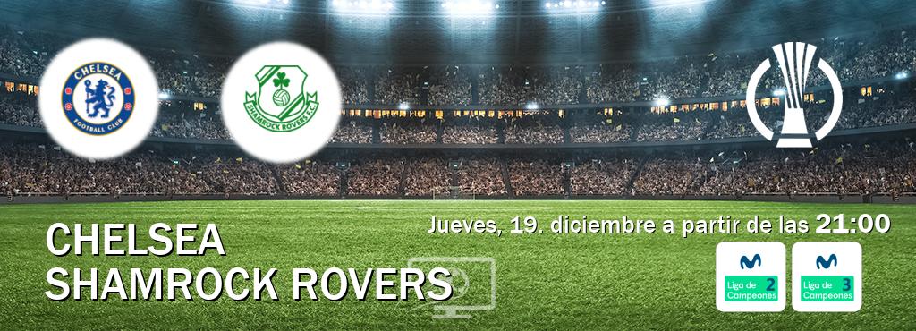 El partido entre Chelsea y Shamrock Rovers será retransmitido por Movistar Liga de Campeones 2 y Movistar Liga de Campeones 3 (jueves, 19. diciembre a partir de las  21:00).