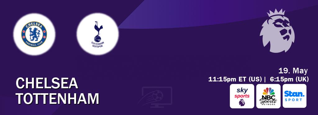 You can watch game live between Chelsea and Tottenham on Sky Sports Premier League(UK), NBCS Network(US), Stan Sport(AU).