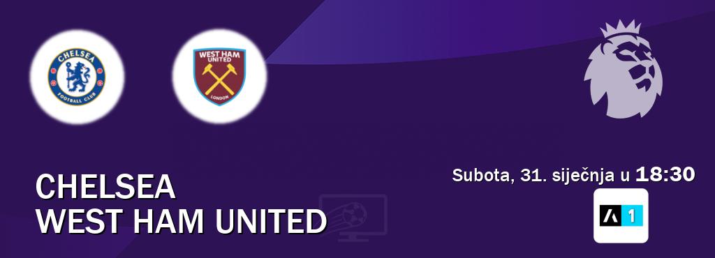 Izravni prijenos utakmice Chelsea i West Ham United pratite uživo na Arena Sport 1 (subota, 31. siječnja u  18:30).