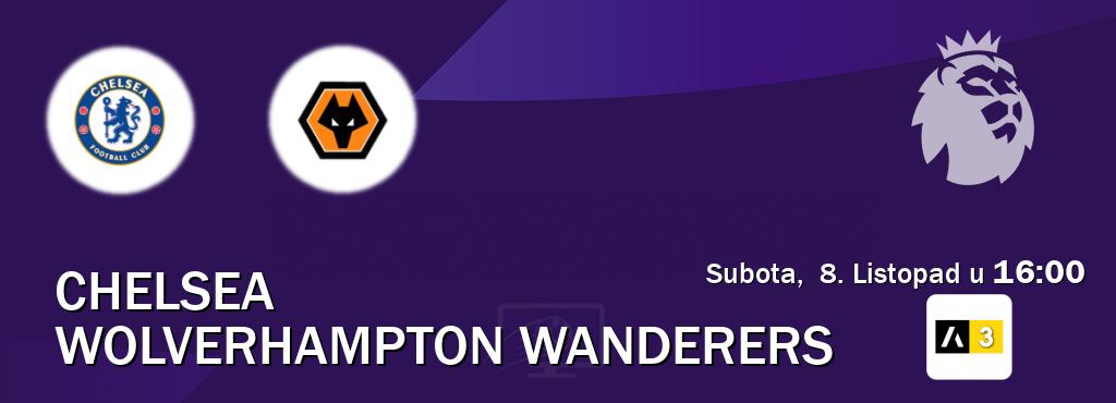 Izravni prijenos utakmice Chelsea i Wolverhampton Wanderers pratite uživo na Arena Sport 3 (Subota,  8. Listopad u  16:00).