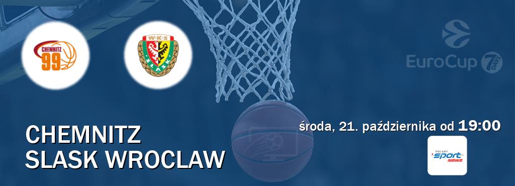 Gra między Chemnitz i Slask Wroclaw transmisja na żywo w Polsat Sport News (środa, 21. października od  19:00).